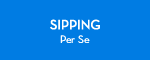 Sipping: Per Se