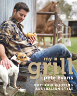 Pete Evans My Grill book cover