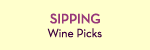 Sipping: Wine Picks