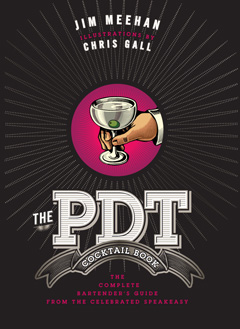 The PDT Cocktail Book